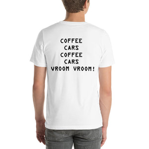 H&H Short-Sleeve Unisex Coffee Cars Vroom White T-Shirt